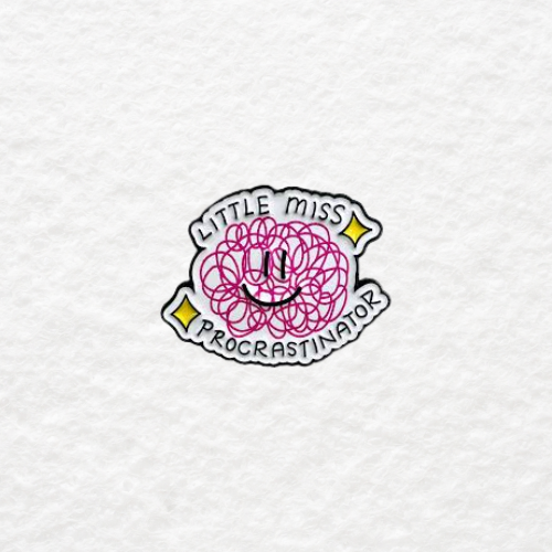 Little Miss Procrastinator enamel pin