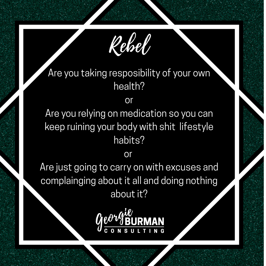 Take responsibility for your own health 