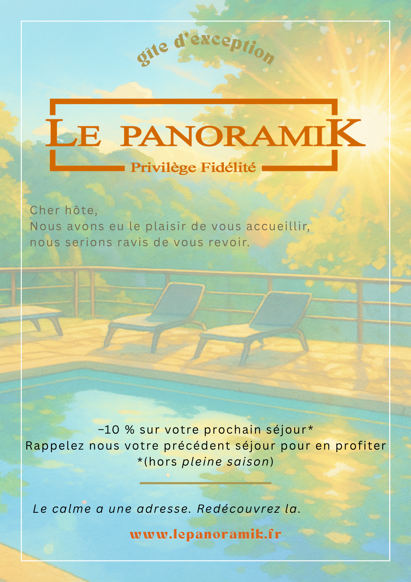 Offre privilège pour un gîte d'exception nommé Le Panoramik, image inspirée du gîte avec la piscine et les transats