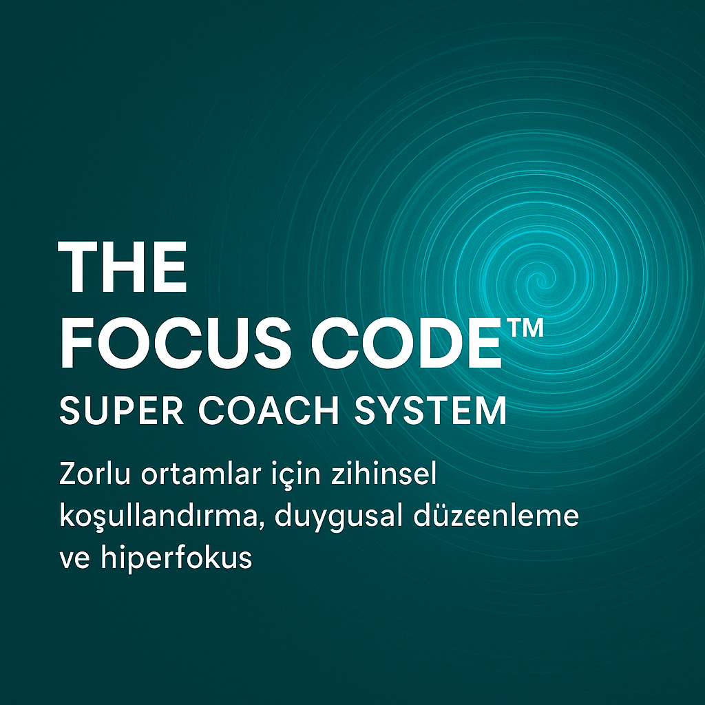 THE FOCUS CODE™ – VIP MASTER PROGRAM (48 Seans / 24 Hafta) Elit Performans İçin Gelişmiş Zihinsel Mühendislik Protokolü