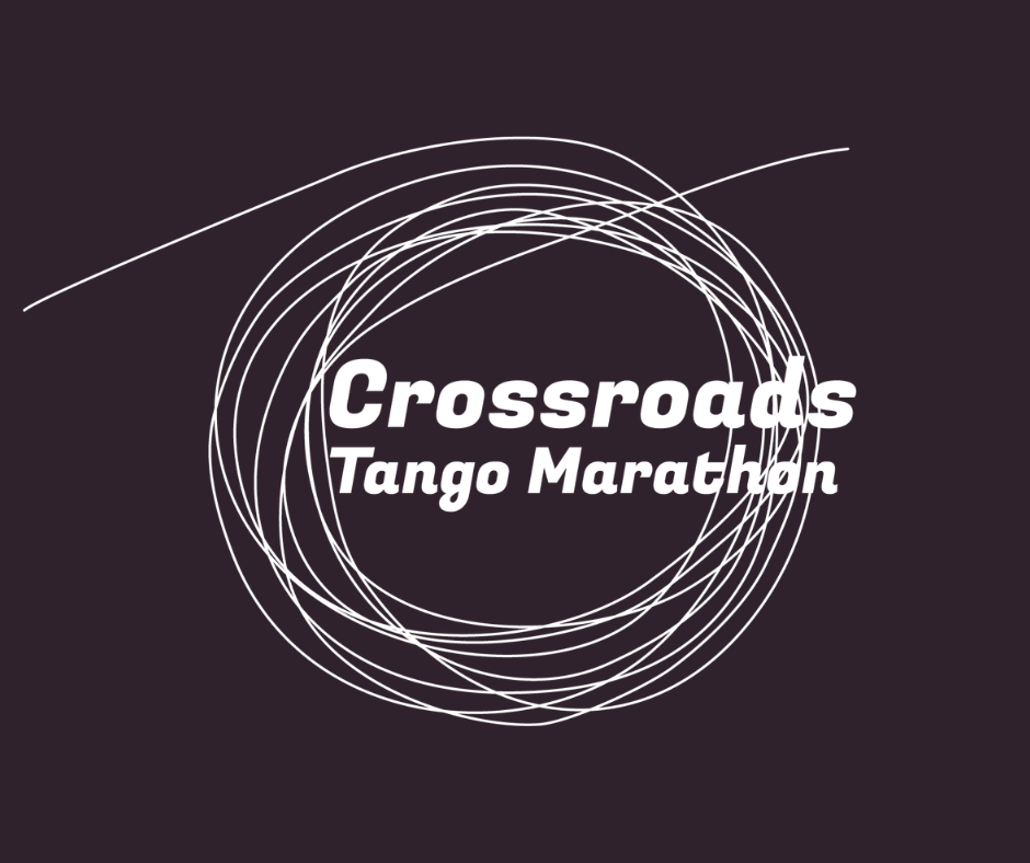 Crossroads Tango Marathon
