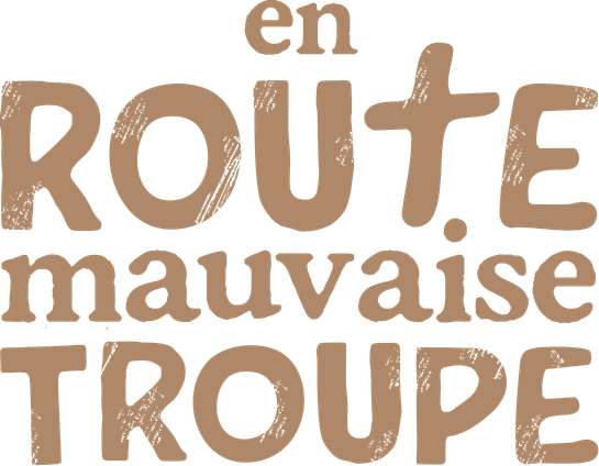 En Route, Mauvaise Troupe