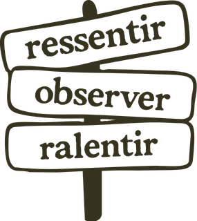 Panneau illustré En Route Mauvaise Troupe : ressentir, observer, ralentir