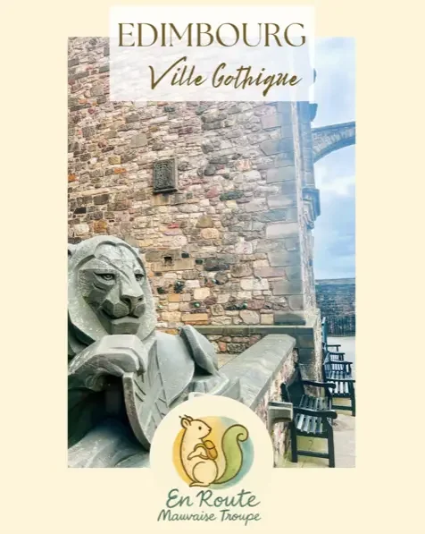 Edimbourg - Ville gothique