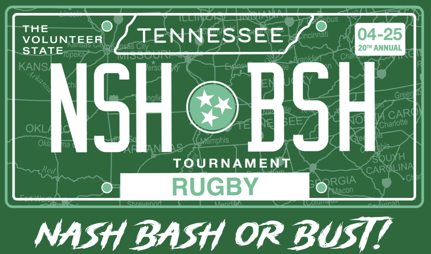 Green design with white lettering that is for an annual Tennessee rugby tournament called 'Nash Bash'. It features a map of the the region in the background.
