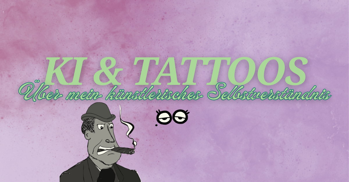 Warum ich als Tattoo Artist KI nutze - aber du kein KI-Tattoo bekommst