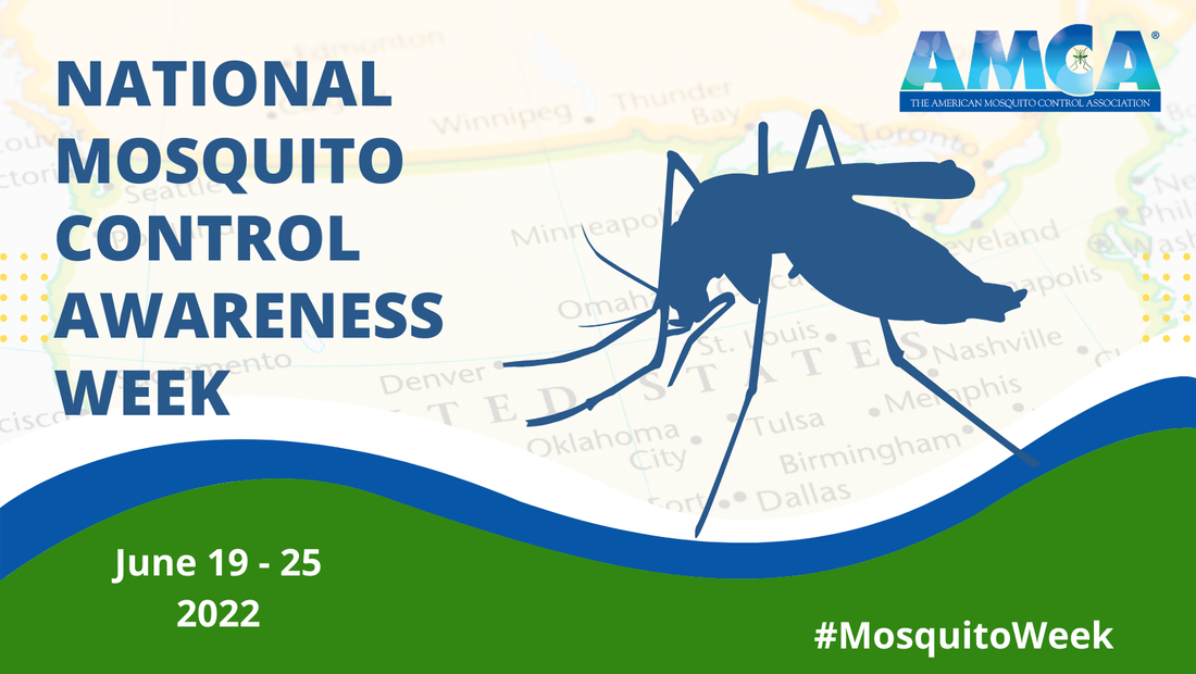 National Mosquito Control Awareness Week