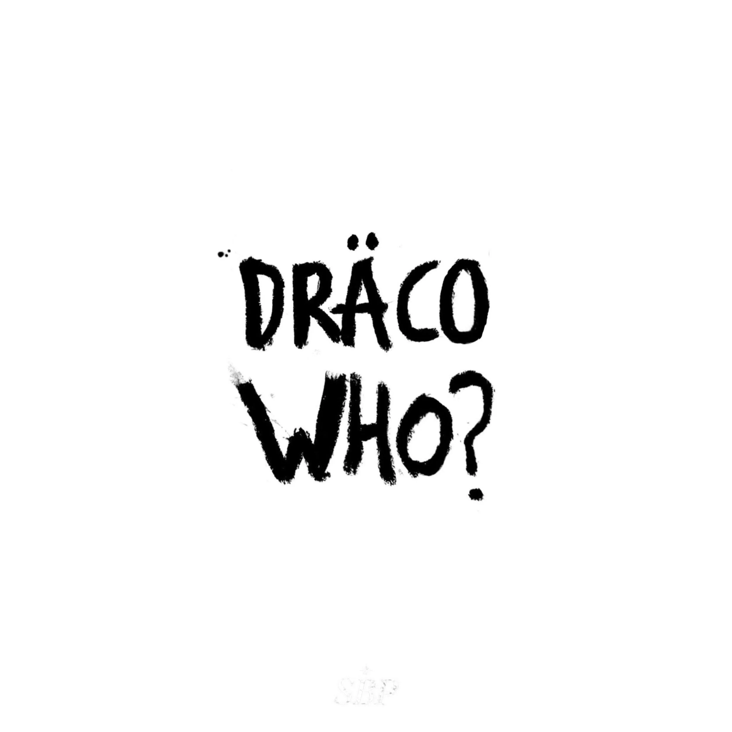 DRÄCO WHO? Sticker