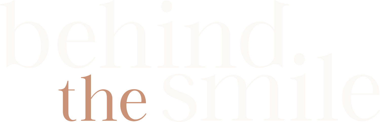 Behind the Smile