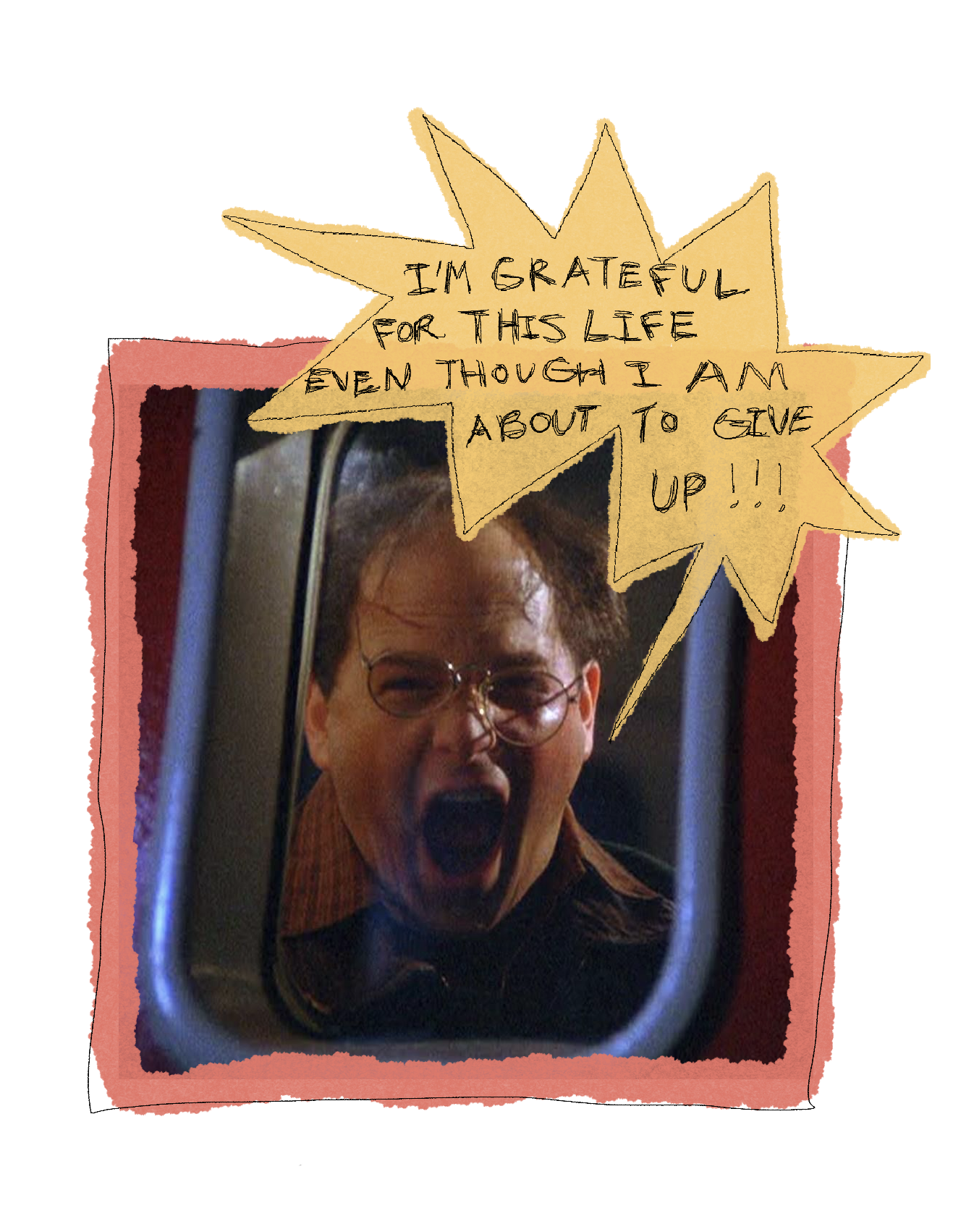 I feel like George Costanza.