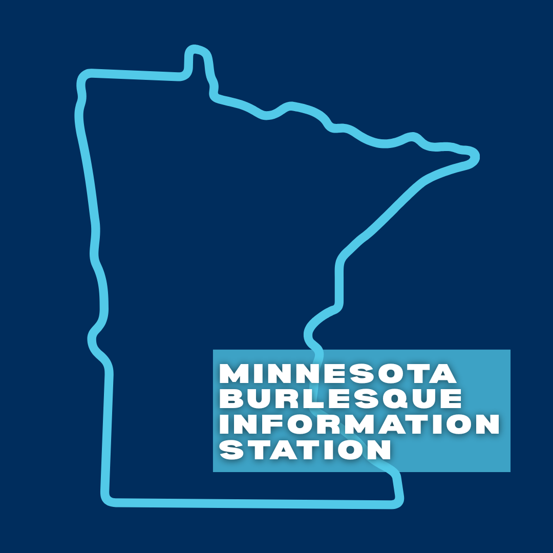 Outline of the state of Minnesota with the text "Minnesota Burlesque Information Station" overlaid on the lower right.