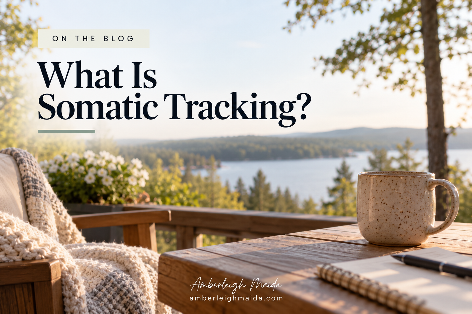 What Is Somatic Tracking? 