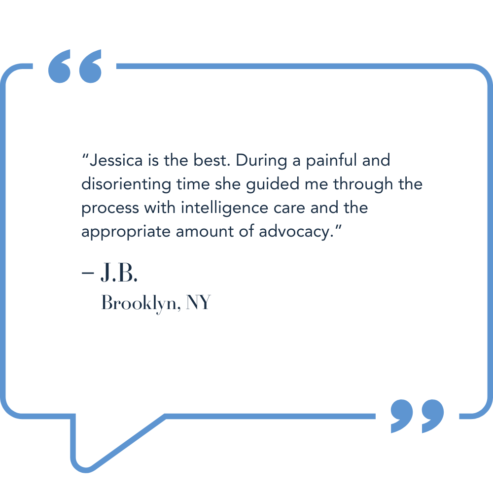 Quote bubble with a testimonial about Jessica from Brooklyn, NY, praising her as the best and highlighting her intelligence, care, and advocacy.