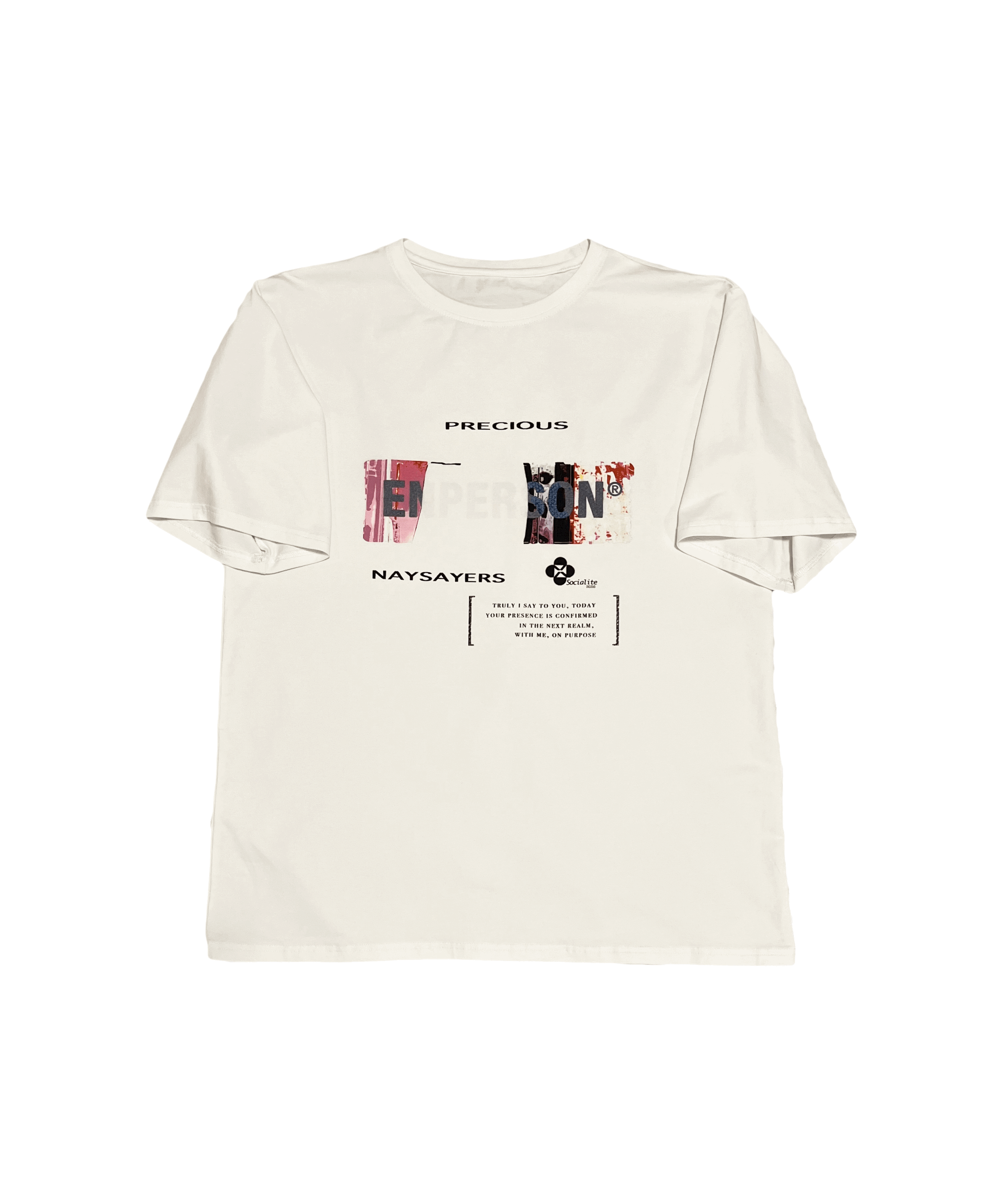 PRECIOUS NAYSAYERS T-SHIRT (PRE-ORDER)