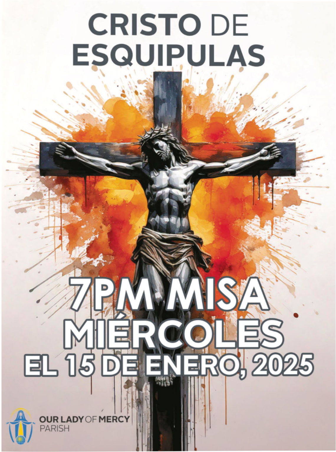 Event poster featuring a painted image of Jesus on the cross with a fiery orange background. Text overlay in Spanish announces a religious event: "Cristo de Esquipulas," scheduled for 7 PM on Wednesday, January 15, 2025. The poster includes the logo