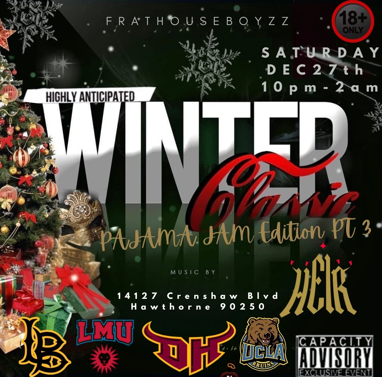 : @frathouseboyzz Winter Classic Pajama Jam Pt. 3
Opening from 10-11:30pm

@prin2e__ 

#djheir #whoswatchingthethrone #heirchive 

@theheirchive