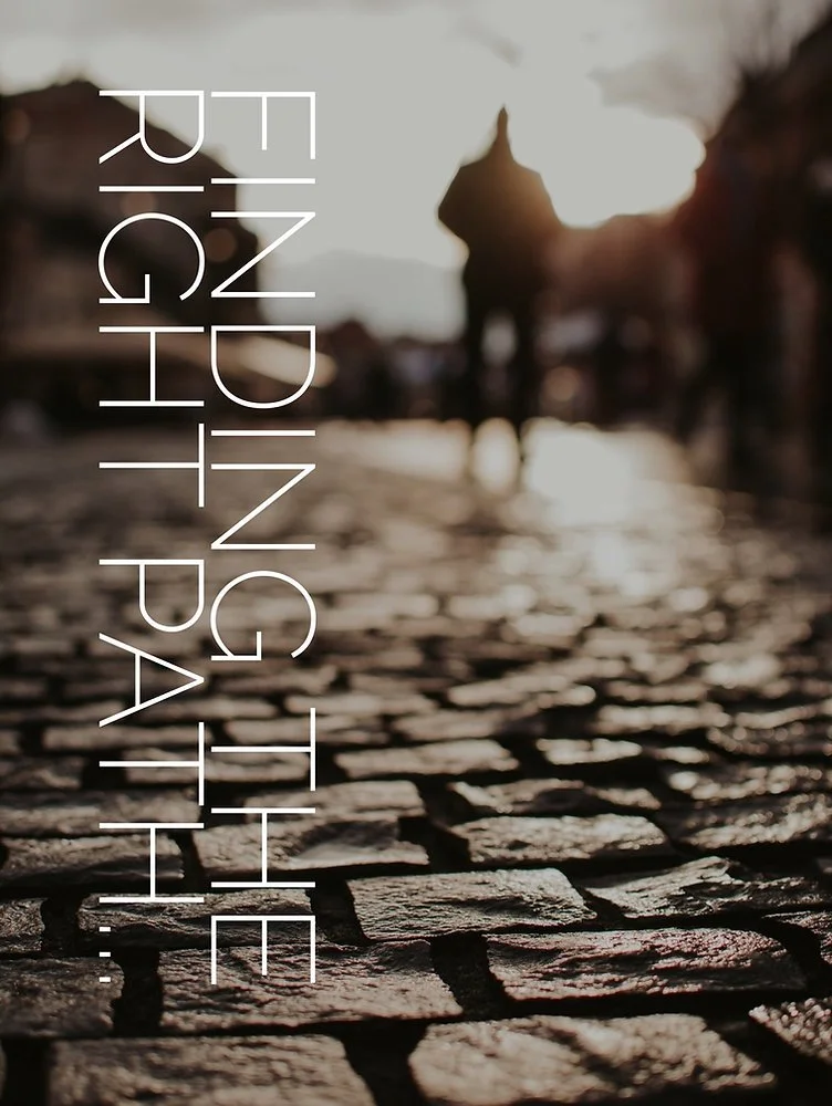 Finding the 'Right Path'
