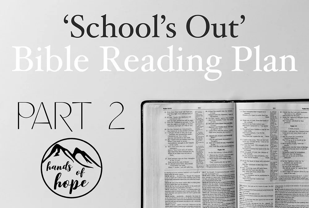 'School's Out' Bible Reading Plan - Part 2