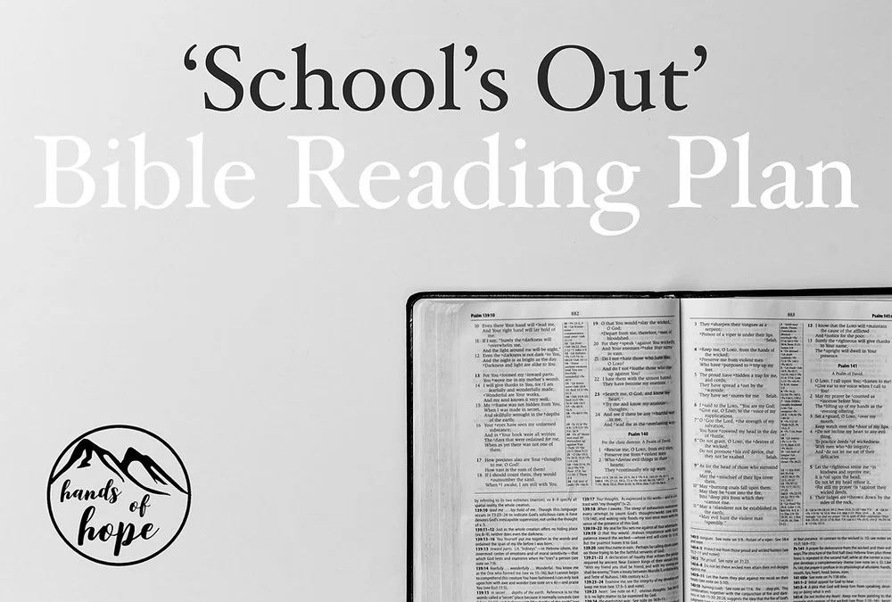 'School's Out' Bible Reading Plan