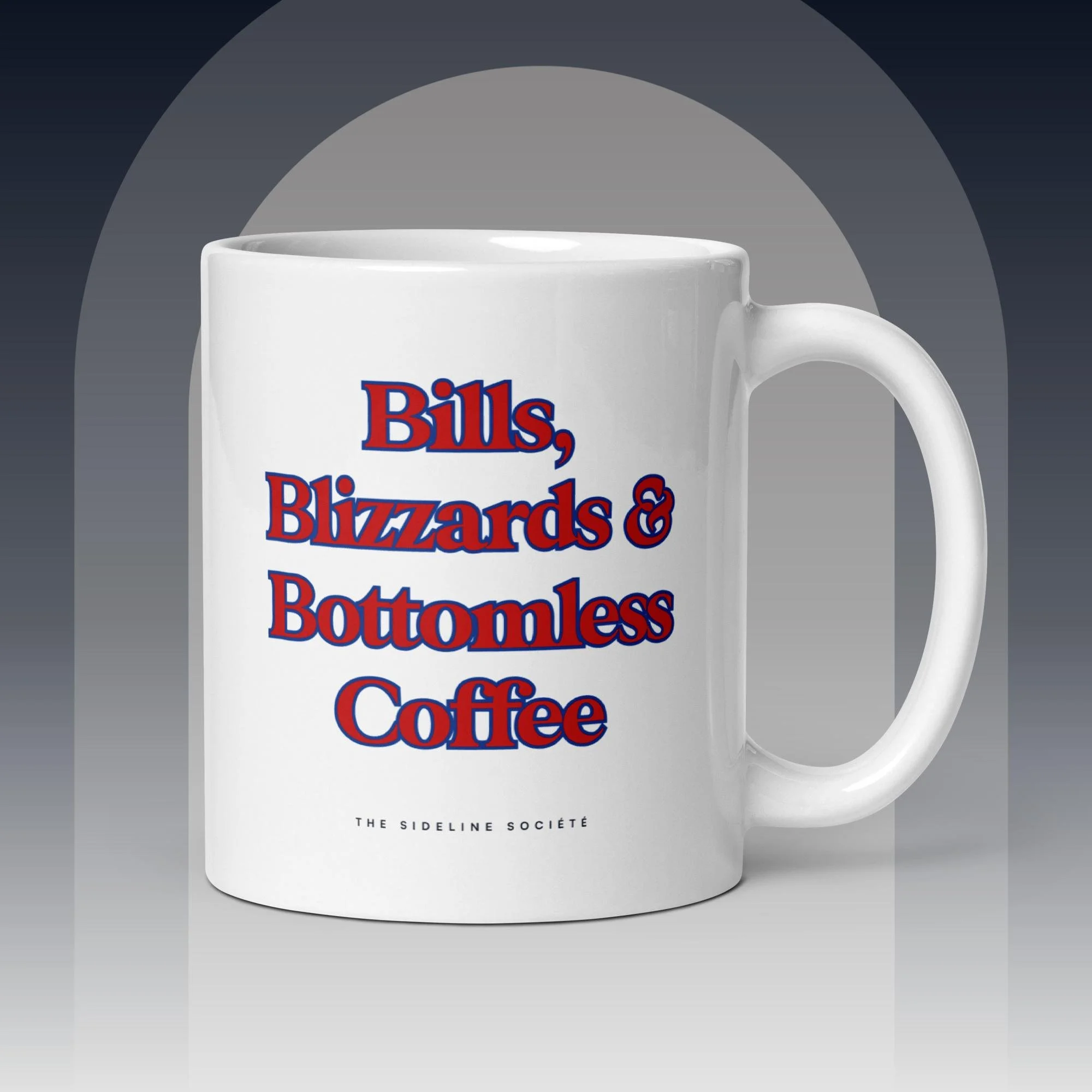 Bills, Blizzards & Bottomless Coffee ceramic coffee mug, Buffalo football fan gift, white glossy mug, 11oz and 15oz, microwave and dishwasher safe