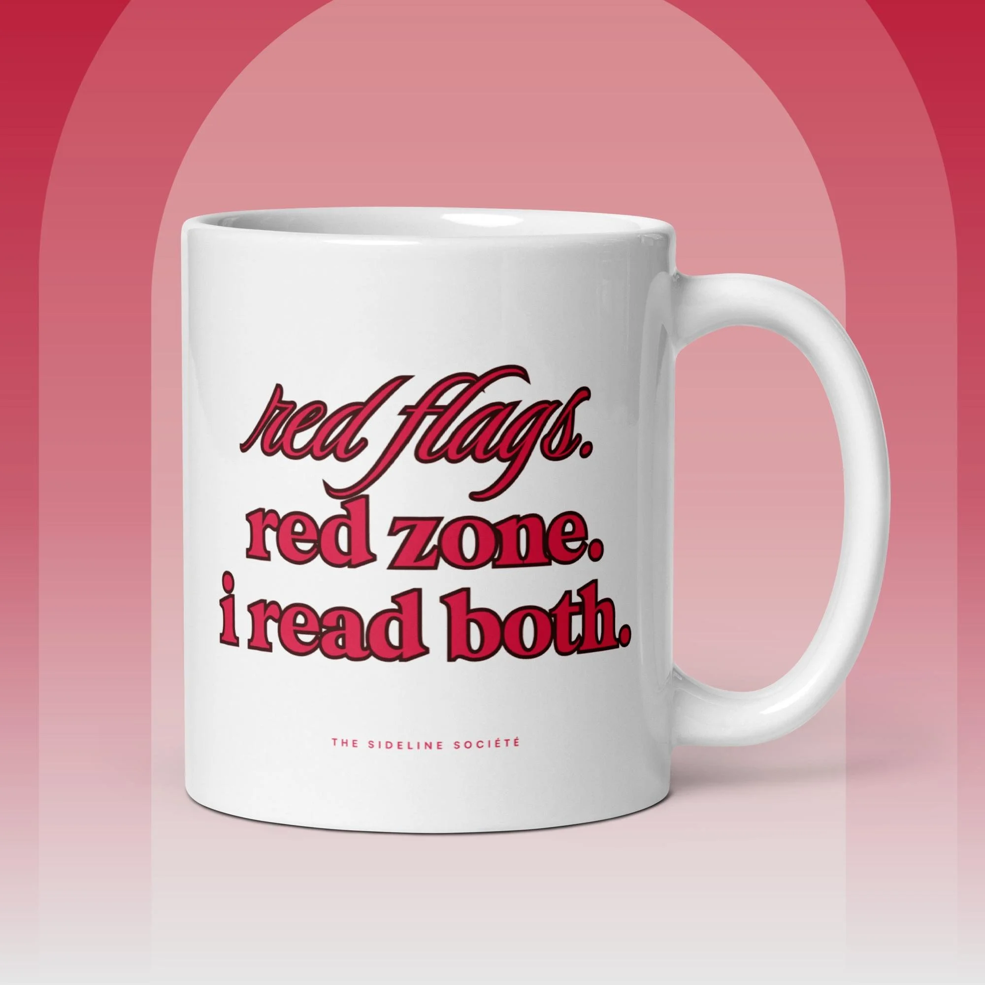 Red Flags Red Zone I Read Both funny football coffee mug