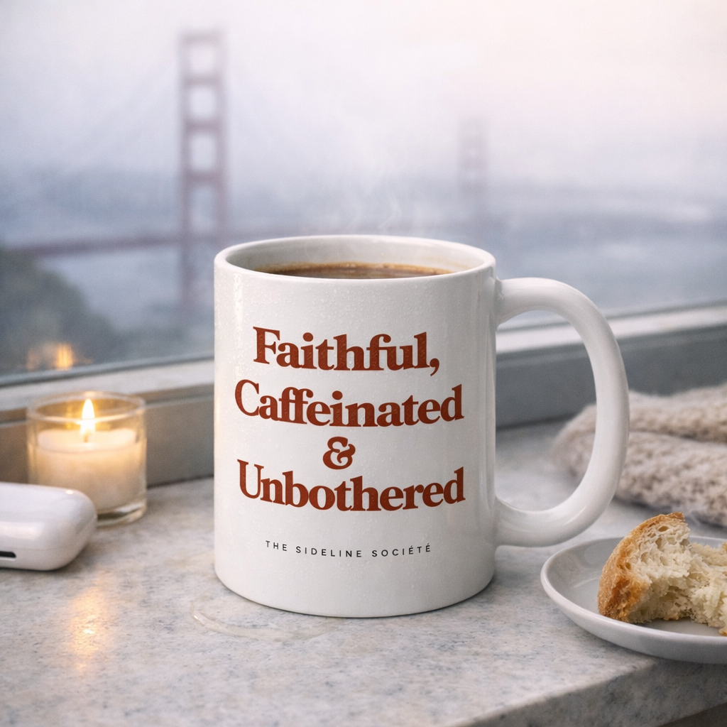 faithfulcaffeinatedandunbothered.png