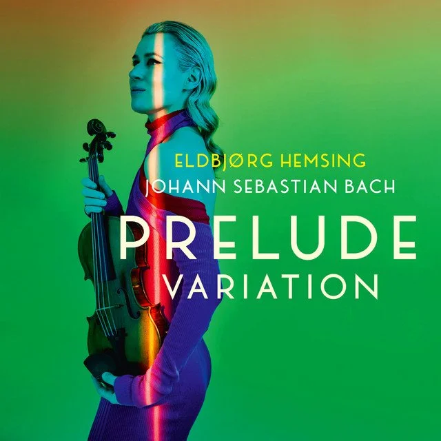 Album cover featuring a woman holding a violin, with colorful lighting and bold text for ElsBjørg Hemsing and Johann Sebastian Bach's Prelude and Variation.