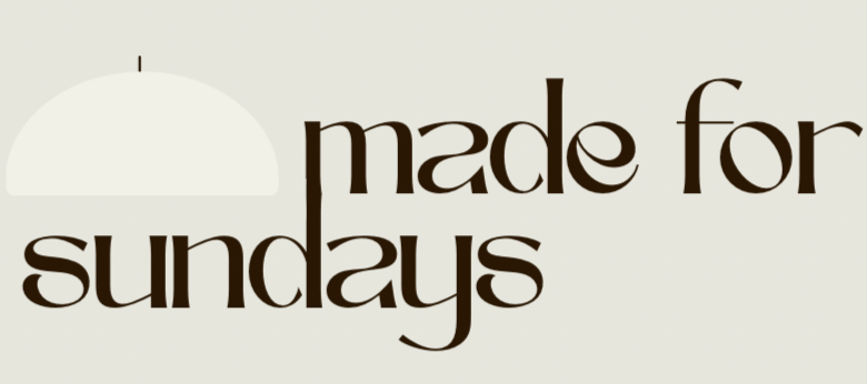 Made For Sundays