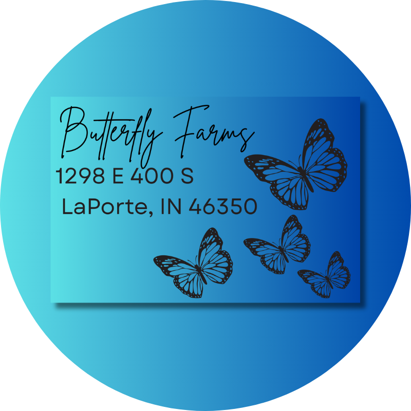 Butterfly Farms - LaPorte, IN
