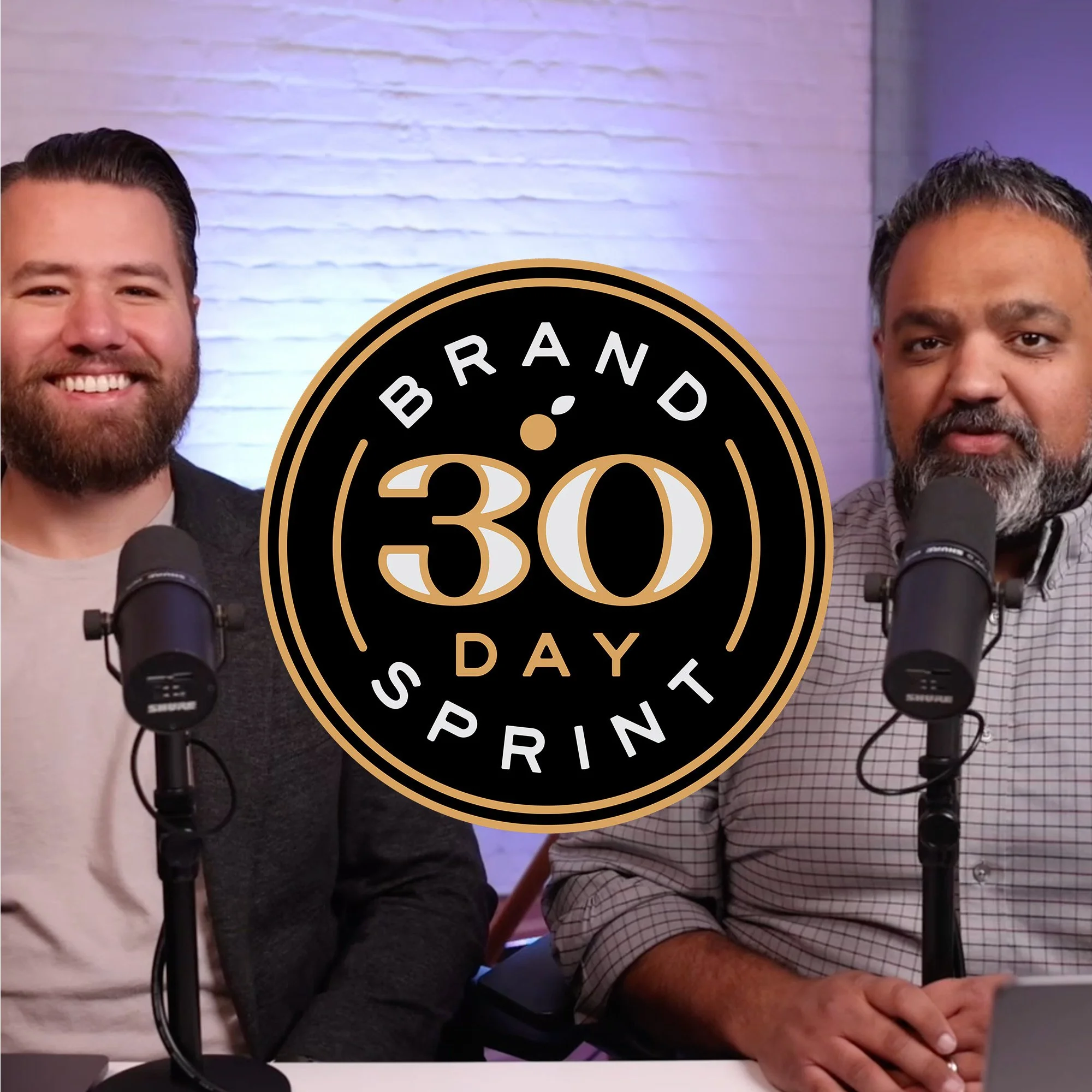 Raj &amp; Ben Explain The 30 Day Brand Sprint