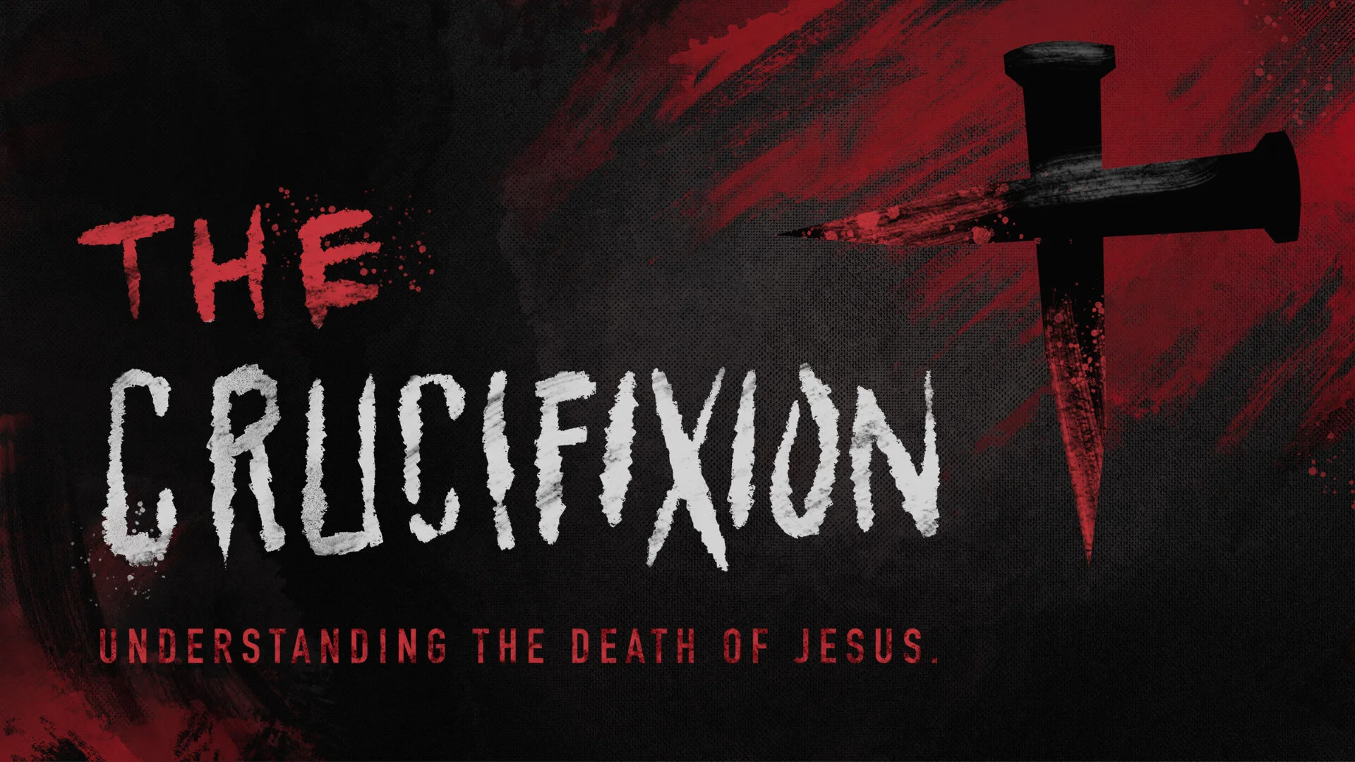 2102_TheCrucifixion_VideoGraphic.jpg