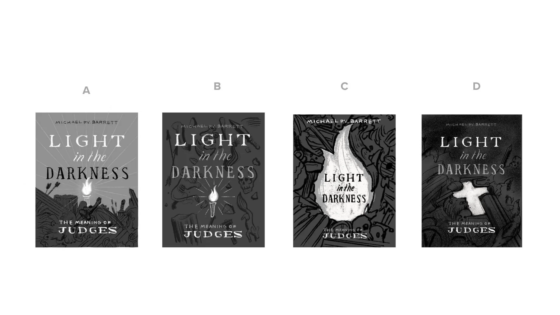 Four black and white book covers titled "Light in the Darkness: The Meaning of Judges" by Michael P.V. Barrett, with illustrations of a torch, skulls, and dark scenes.