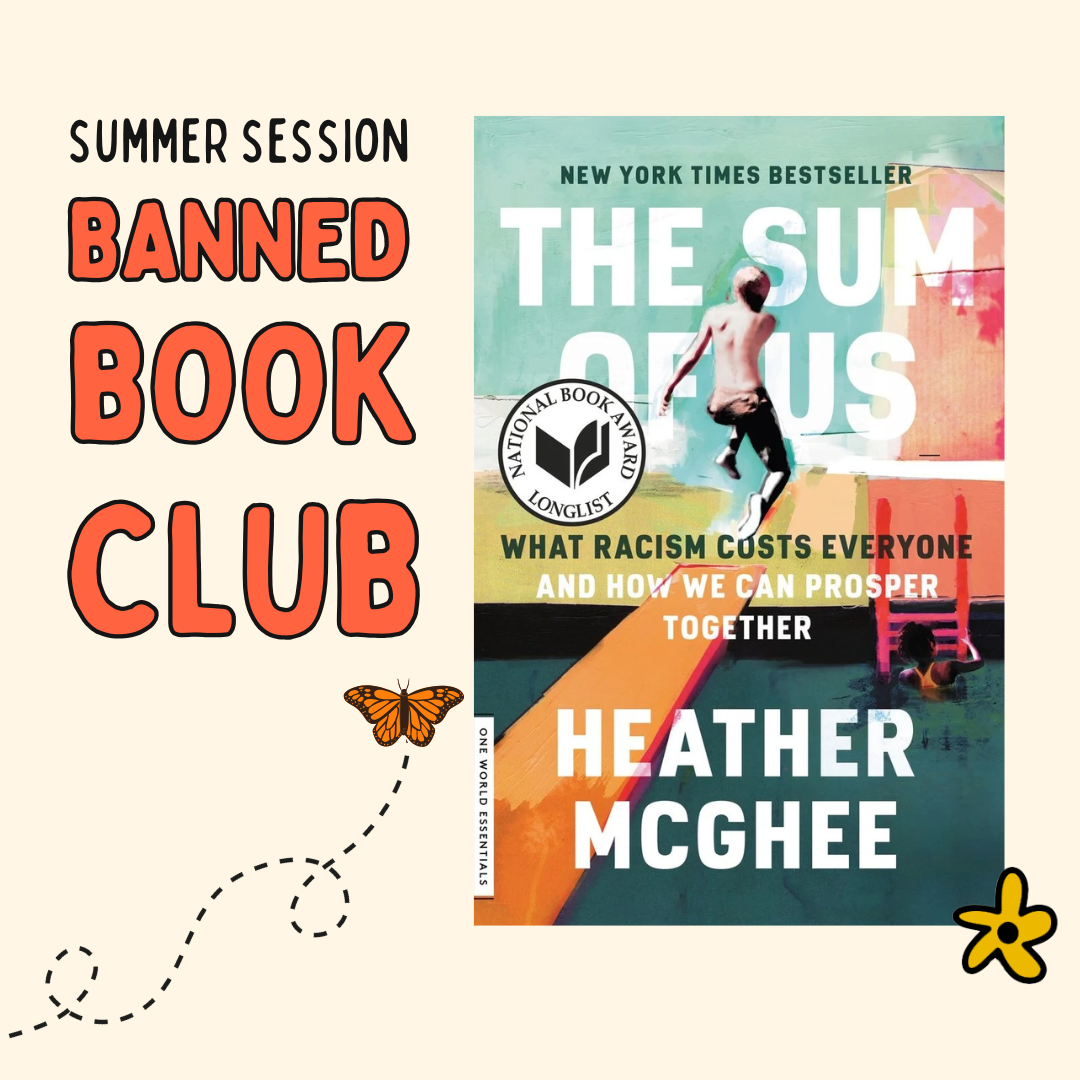 Banned Book Club: The Sum of Us, Heather McGhee, Part One