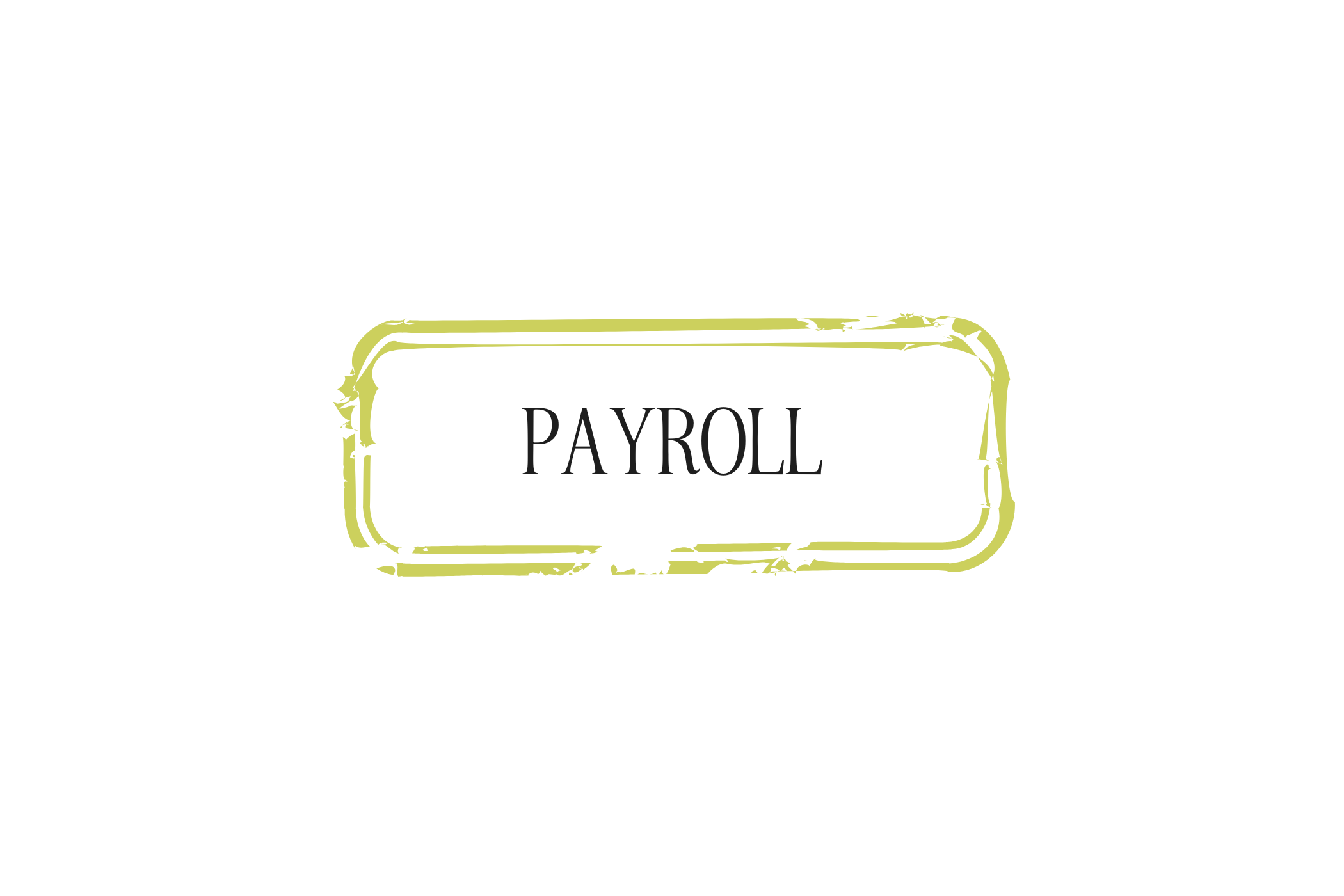 A neon sign with the word 'PAYROLL' inside a yellow rectangle, on a black background.