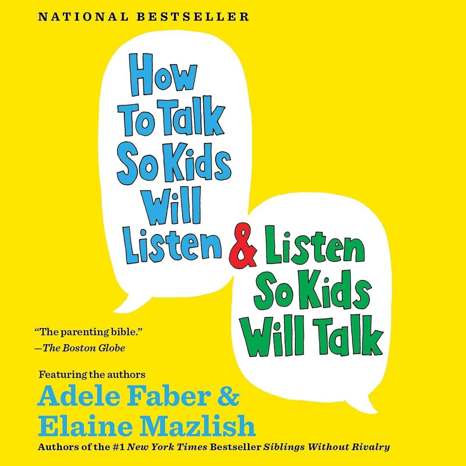 How to Talk so Kids will Listen & Listen so Kids will Talk cover
