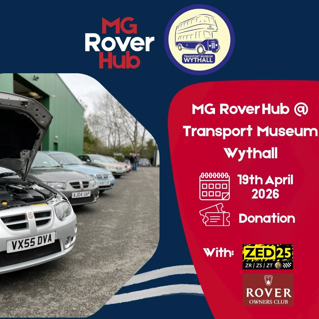 Introducing our latest meet...

19th April 2026 @ The Transport Museum Wythall

Join us for a laid back meet at the fabulous Transport Museum Wythall. A great location with on site activities and an excellent Cafe. 

Bring your MG/Rover or afilited c