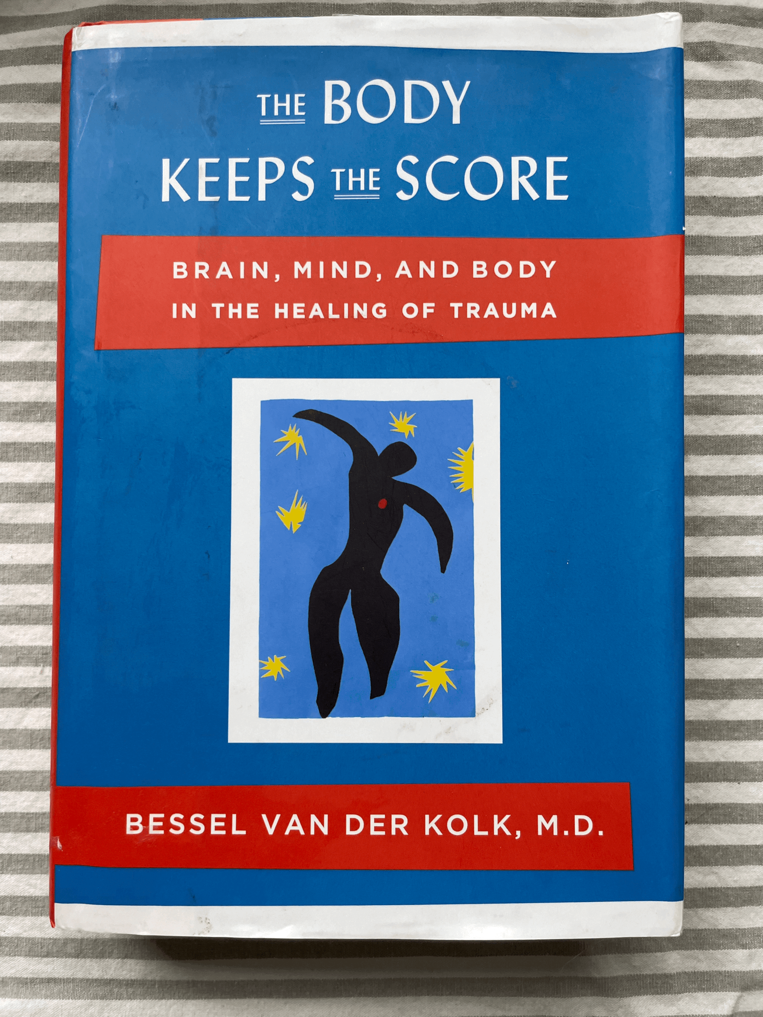 The Body Keeps the Score, Bessel Van Der Kolk