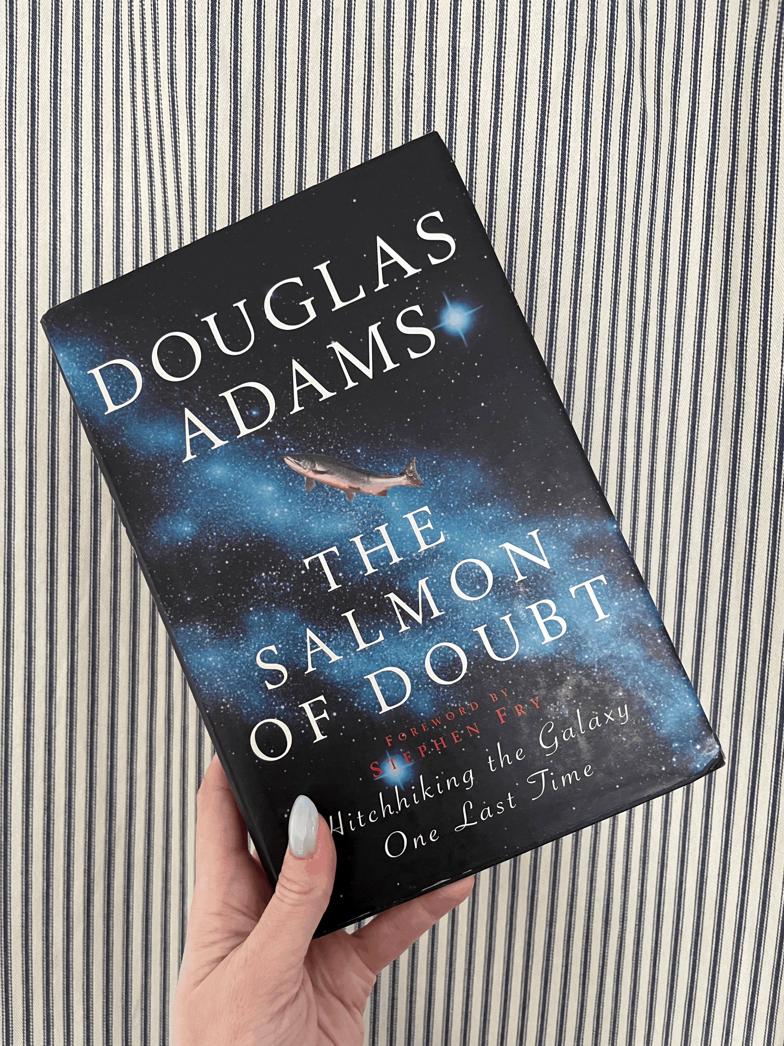 The Salmon of Doubt by Douglas Adams