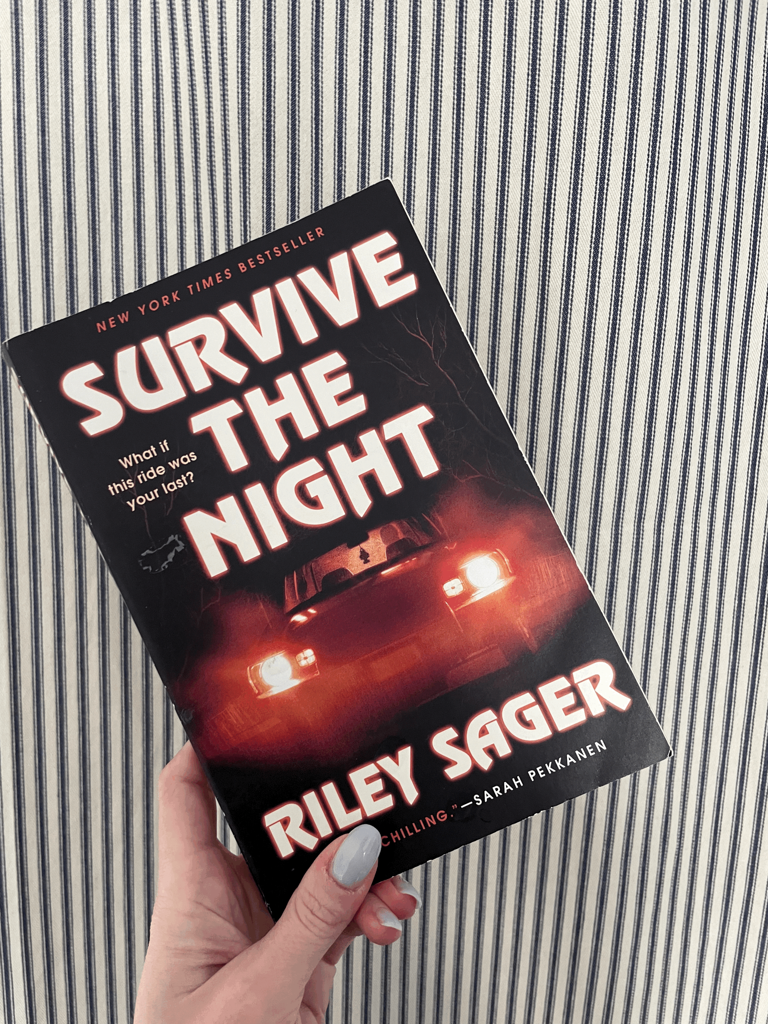 Survive the Night by Riley Sager