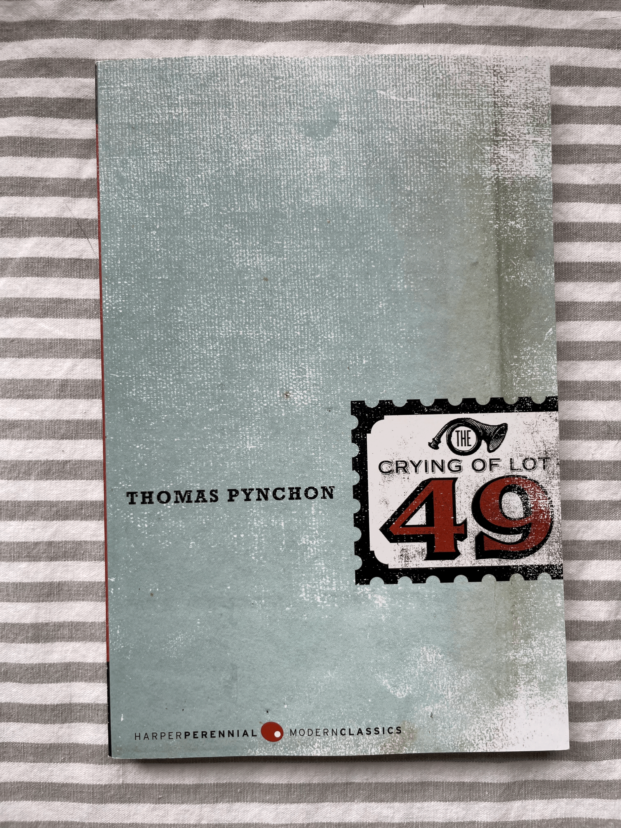 The Crying of Lot 49 by Thomas Pynchon