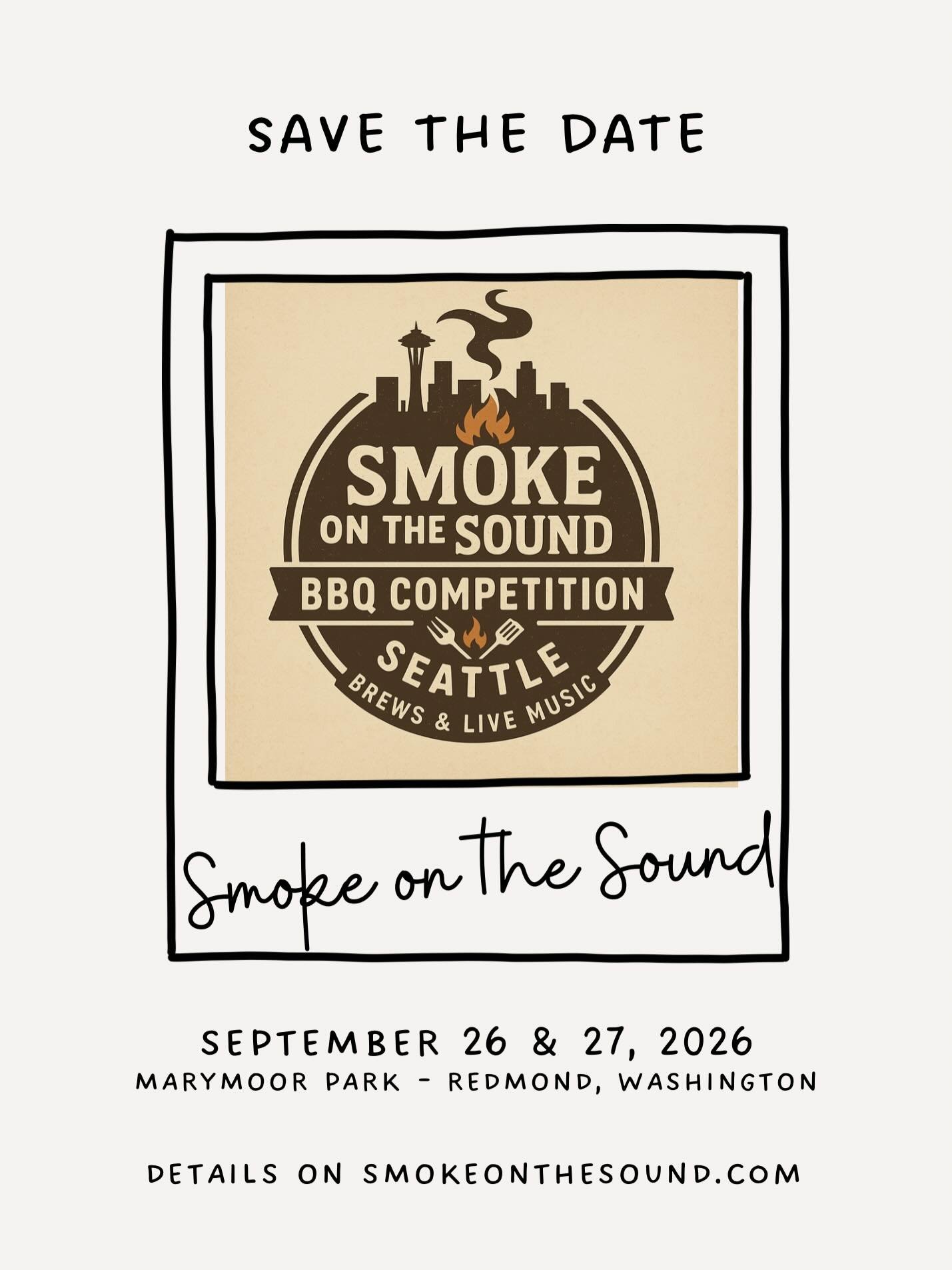 SAVE THE DATE! 
Smoke on the Sound is coming to a park near you! 

📆Date: September 26 &amp; 27, 2026
📍Location: Marymoor Park - Redmond, Washington 

Our website is now live! Visit the link in our bio for all details. 

Bring your friends, your fa
