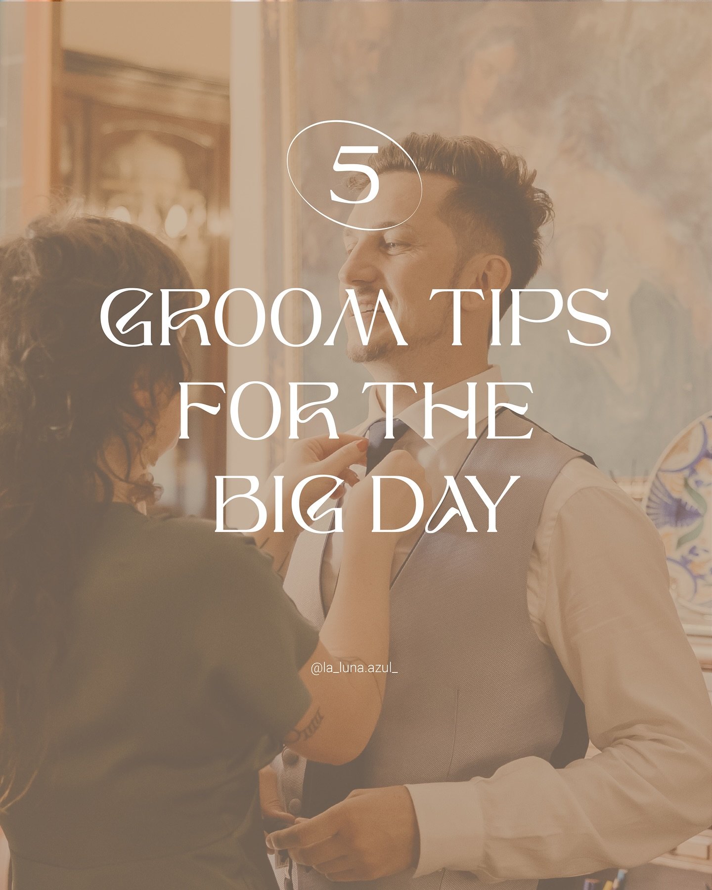 ❈ We created this groom&rsquo;s guide with 5 simple tips for the big day!

From looking sharp to staying calm, these quick tips will help every groom feel confident, prepared, and ready to enjoy every moment.

We got your back! 🤍
.
.
.
#LaLunaAzulEv