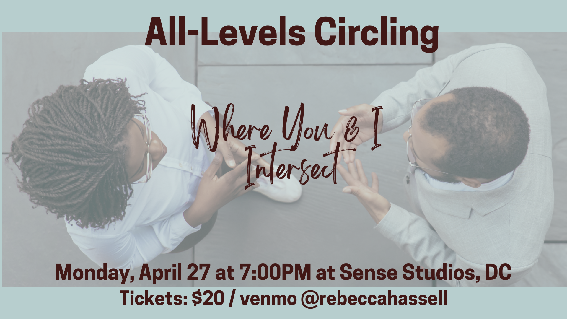 All-Levels Circling: Where You and I Intersect