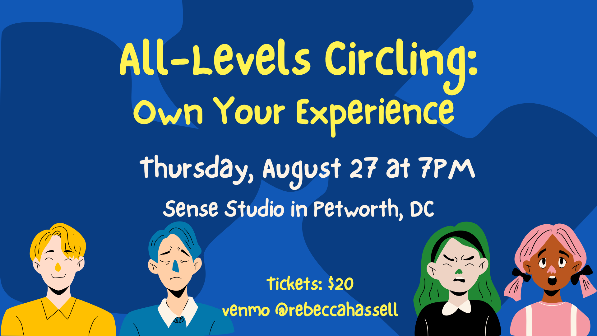 All-Levels Circling: Own Your Experience