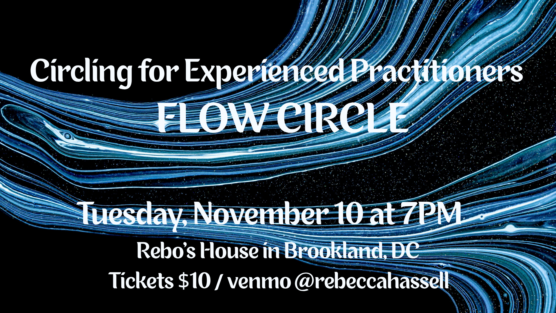 Circling for Experienced Practitioners: Flow Circle