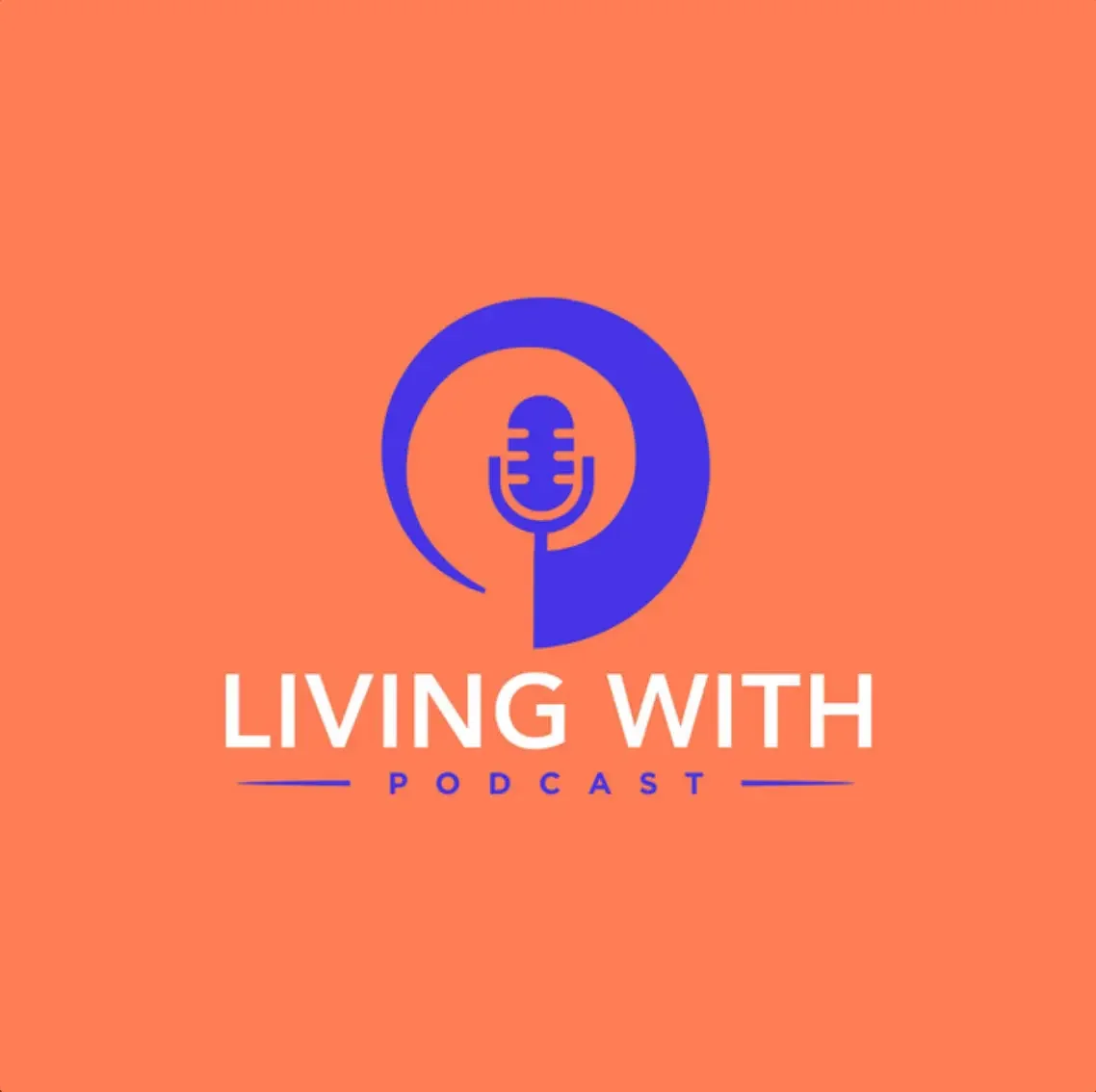 Podcast: Living With…the End in Mind