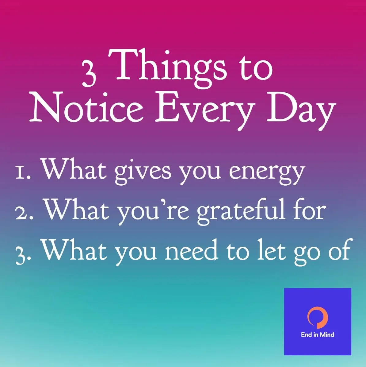 3 Things to Notice Everyday