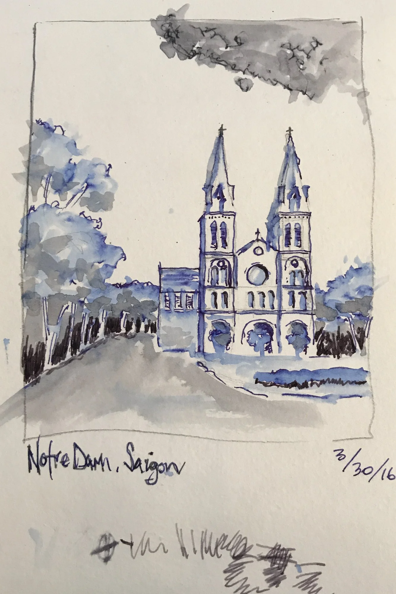 A watercolor sketch of Notre Dame Cathedral in Saigon, Vietnam, with two tall spires and trees along the road leading to it, labeled 'Notre Dame, Saigon'.