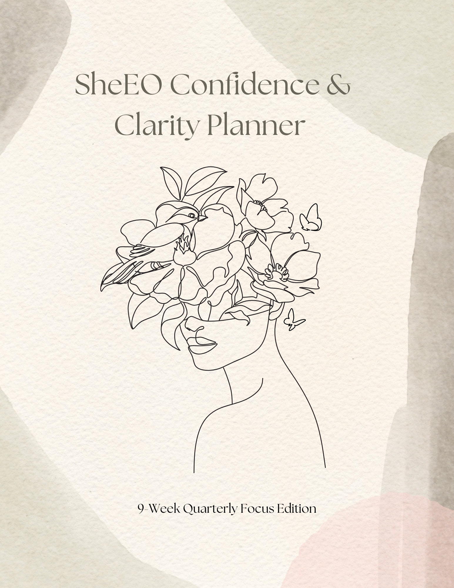 SheEO Quarterly Planner: Confidence & Clarity (9-Week Focus Edition)