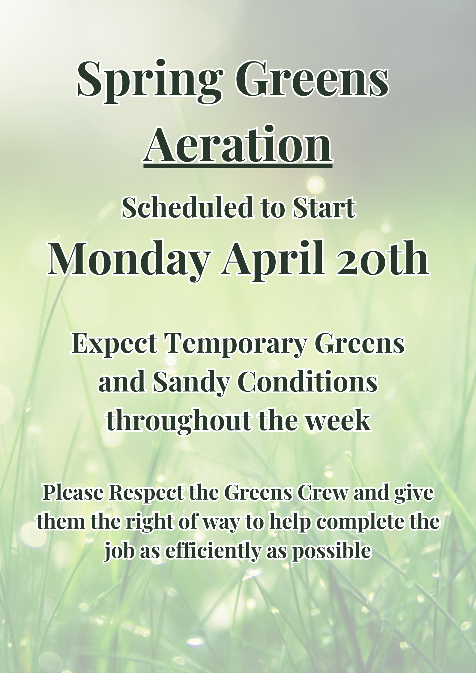 Spring Greens Aeration